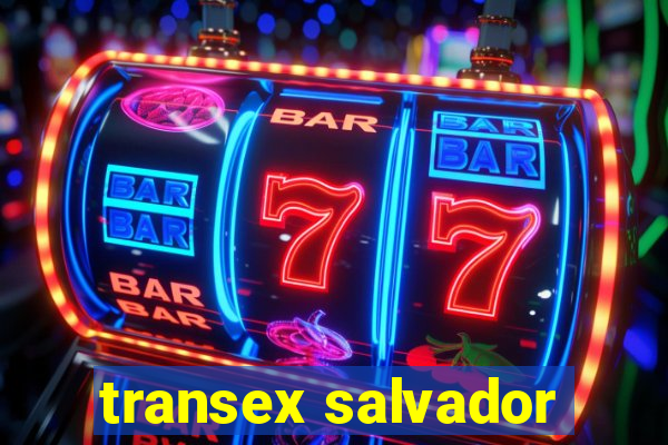 transex salvador